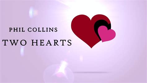 lyrics two hearts phil collins|phil collins official website.